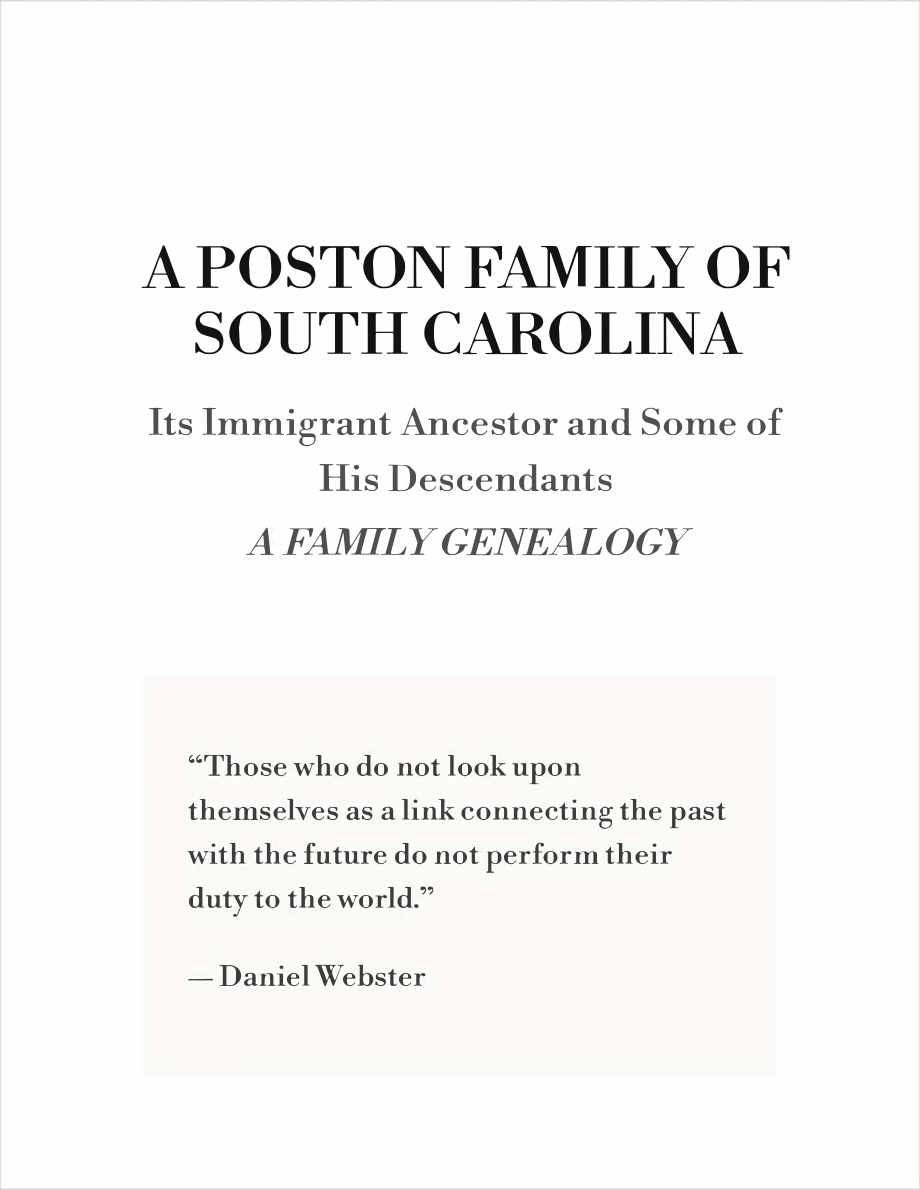 Cover of A Poston Family of South Carolina: Its Immigrant Ancestor and Some of His Descendants